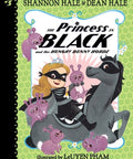 Princess In Black And The Hungry Bunny Horde