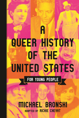 A Queer History of the United States for Young People (ReVisioning History for Young People) Paperback