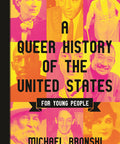 A Queer History of the United States for Young People (ReVisioning History for Young People) Paperback