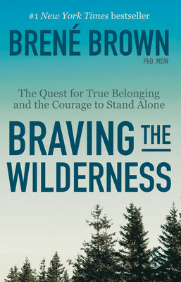 Braving the Wilderness Paperback