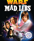 Star Wars Mad Libs: World's Greatest Word Game Paperback