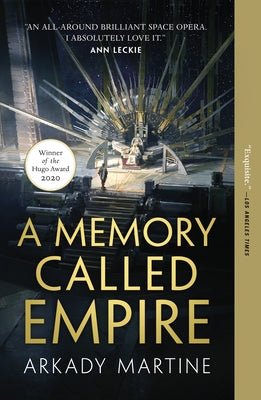 A Memory Called Empire (Teixcalaan #1)