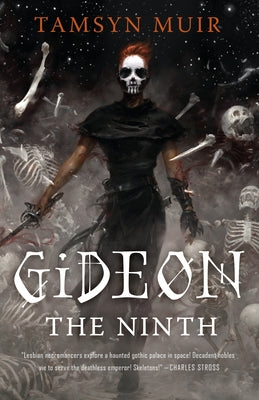 Gideon the Ninth (Locked Tomb #1) (Hardcover)