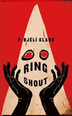 Ring Shout (Hardcover)