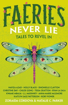 Faeries Never Lie: Tales to Revel in (Untold Legends #3)