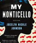 MY MONTICELLO: FICTION Paperback