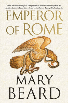 Emperor of Rome: Ruling the Ancient World PUB 12/17