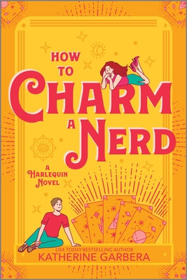 How to Charm a Nerd: A Romantic Comedy