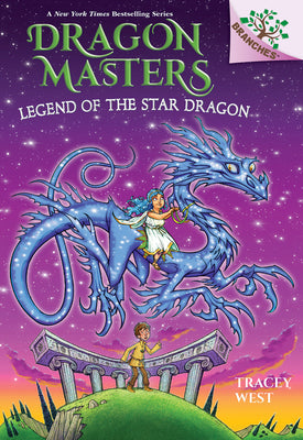 Legend of the Star Dragon (Dragon Masters #25) (Paperback)