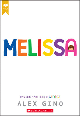 Melissa (Previously Published As George)