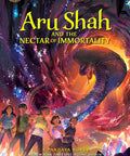 Aru Shah And The Nectar Of Immortality (A Pandava Novel Book