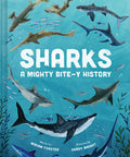 Sharks: A Mighty Bite-Y History