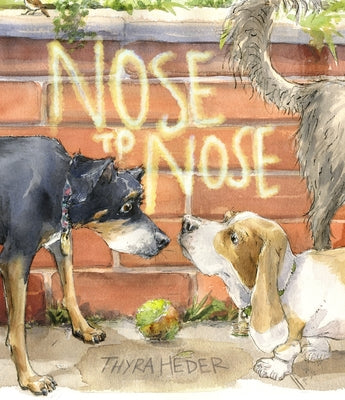 Nose to Nose: A Picture Book