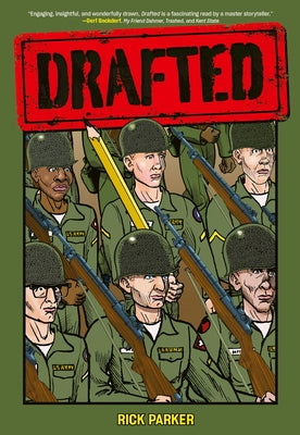 Drafted: An Illustrated Memoir of a Veteran‚Äôs Service During the War in Vietnam