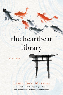 The Heartbeat Library: A Novel