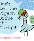 Don't Let the Pigeon Drive the Sleigh! Hardcover