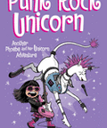 Punk Rock Unicorn: Another Phoebe and Her Unicorn Adventure Volume 17