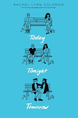Today Tonight Tomorrow (Paperback)