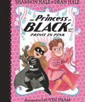 The Princess in Black and the Prince in Pink (Hardcover)