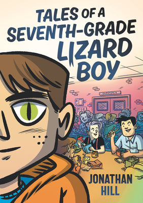 Tales Of A Seventh-Grade Lizard Boy