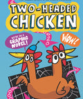 Two-Headed Chicken