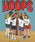 Hoops: A Graphic Novel