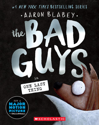 The Bad Guys in One Last Thing (the Bad Guys #20) (Bad Guys) PUB NOV 12