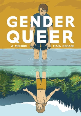 Gender Queer: A Memoir Paperback