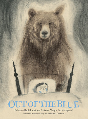 Out of the Blue: A Picture Book