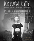 spc- Hollow City: The Second Novel of Miss Peregrine's Peculiar Children (Miss Peregrine's Peculiar Children #2)