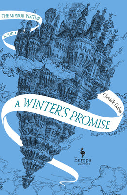 Winter's Promise: Book One Of The Mirror Visitor Quartet Paperback