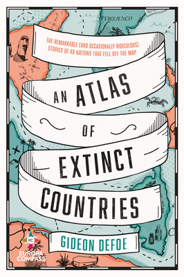 ATLAS OF EXTINCT COUNTRIES