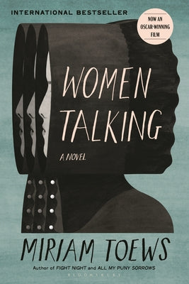 Women Talking: (Movie Tie-in)