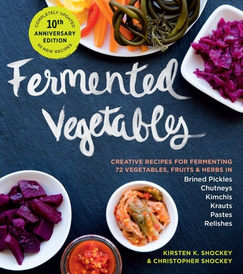 Fermented Vegtables (New Edition)