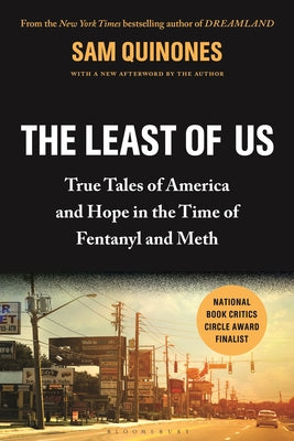 Least Of Us: True Tales Of America And Hope In The Time Of F