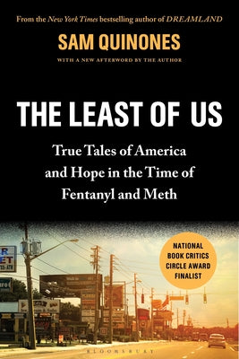 Least Of Us: True Tales Of America And Hope In The Time Of F