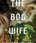 The Bog Wife (Hardcover)
