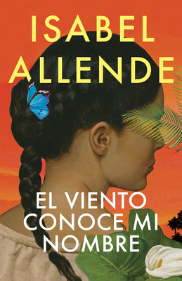 El Viento Conoce Mi Nombre / The Wind Knows My Name