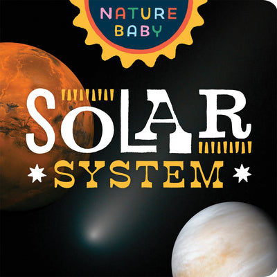 Nature Baby: Solar System Board book