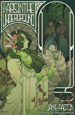 The Absinthe Underground (Hardcover)