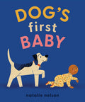 Dog's First Baby: A Board Book