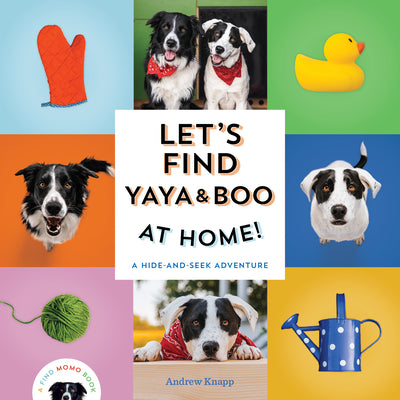 Let's Find Yaya and Boo at Home!