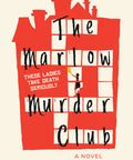 The Marlow Murder Club (The Marlow Murder Club #1)