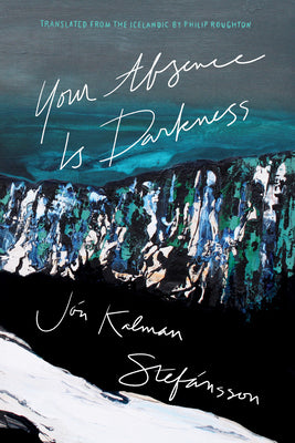 Your Absence is Darkness (Paperback)