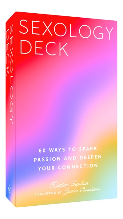 Sexology Deck : 60 Ways to Spark Passion and Deepen Your Connection