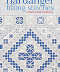 Hardanger Filling Stitches: A Step-By-Step Handbook (Paperback)