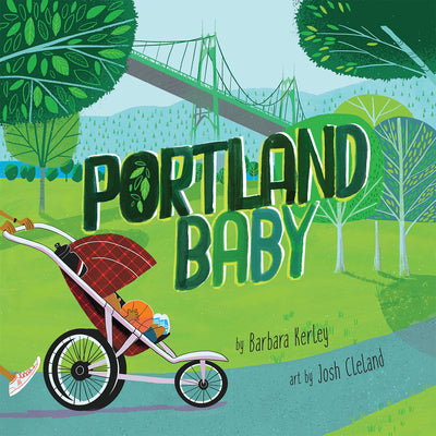 Portland Baby (Local Baby Books) Board book