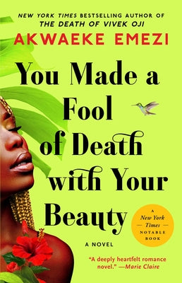 You Made a Fool of Death with Your Beauty (Paperback)