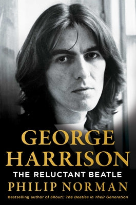 George Harrison: The Reluctant Beatle