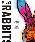 Rabbits: A Novel